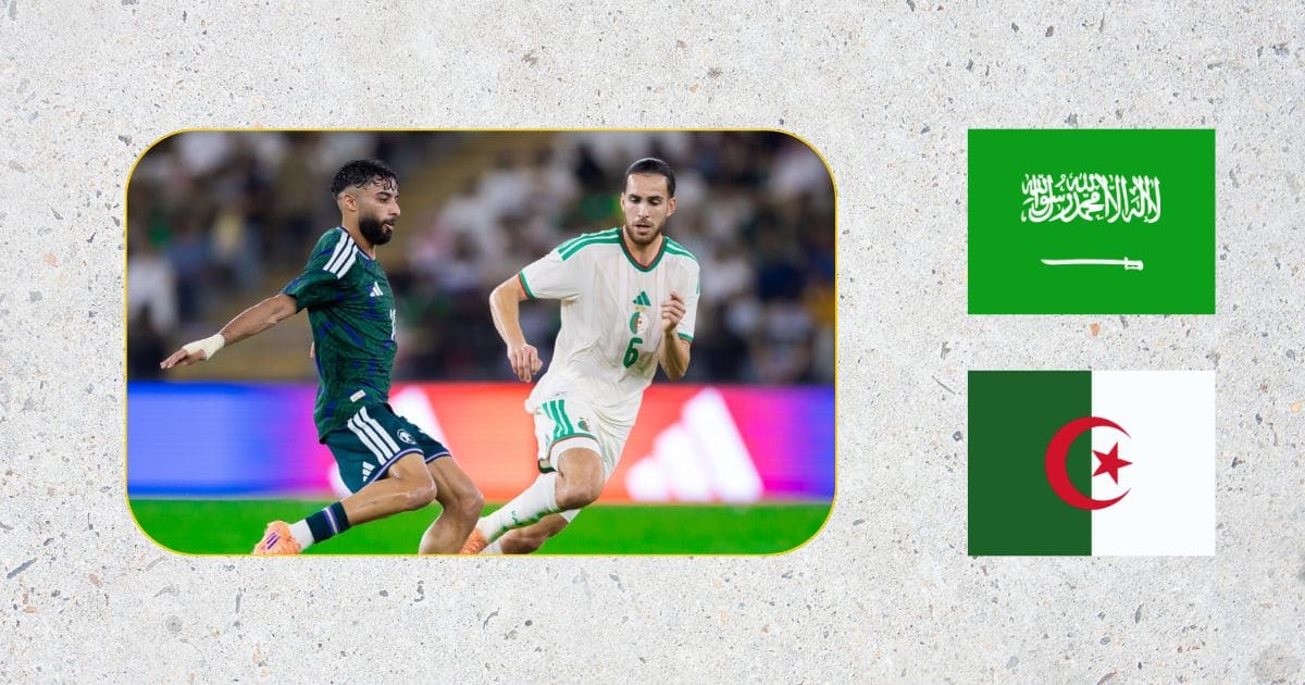 منتخب الجزائر - منتخب السعودية